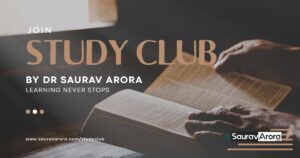 Study Club by Dr Saurav Arora